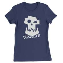 Ork Miniature Tabletop Wargaming Waagh Womens T-Shirt