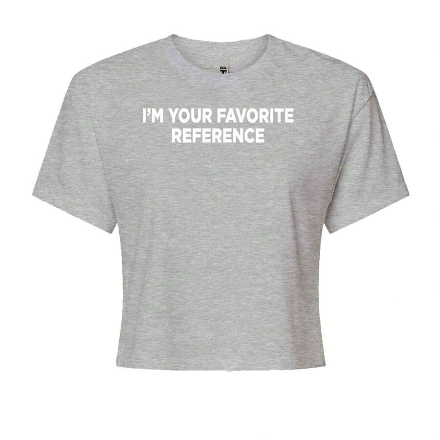 I'm Your Favorite Reference Cropped T-Shirt - Heather grey - View 1