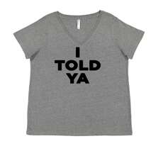 I Told Ya Challenger Black Print Ladies V-Neck T-Shirt