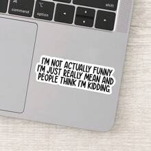 1PC Funny Sarcastic Sticker | 'I'm Not Actually Funny' Vinyl Decal | Adult Humor Stickers For Laptops, Water Bottles, And Computers | Waterproof, Durable & Perfect For Gifts | Hilarious Quote Sticker