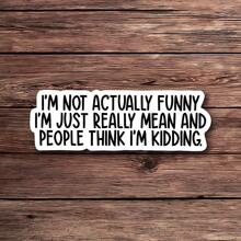 1PC Funny Sarcastic Sticker | 'I'm Not Actually Funny' Vinyl Decal | Adult Humor Stickers For Laptops, Water Bottles, And Computers | Waterproof, Durable & Perfect For Gifts | Hilarious Quote Sticker