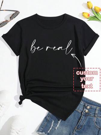 Customized Text/Name/Blessing/Holiday/Anniversary Text, Interesting And Meaningful Customized Text, Your Personalized Artistic Text Printed On The Front Of Women's Regular Crew Neck Short Sleeve T-Shirt