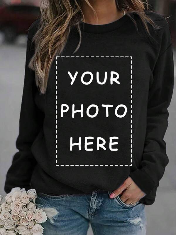 Personalized Christmas/Thanksgiving Gift, Custom Women Crew Neck Sweatshirt - Add Your Own Image (Family Photo/Selfie) To Design Your Own Customized Printed Gift, Carnival Costume Winter Clothes For Women Ideal Gifts For Her Family, Friends, Children, Pink Girls For Anniversaries, For Mother's Day, For Birthdays, For Children's Day, For Vacation, For Holiday, For Winter/Autumn,Ornamental,Dawg,Stylish,Fashion,Hipster,Contracted,Easy Costume,Minimal Chic,Casual,Cute,Unique,Custom,Belle Costume,Ideal Gifts For Her,Family,Friends,Pink Girls,Vacay Vibe,Customized Women Sweatshirts,Pre-Fall