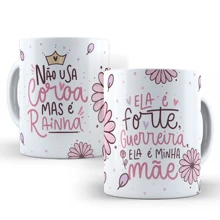 Caneca de Presente para o Dia das Mães - Frase "Ela é Forte e Uma Guerreira", - Branco - Visão 2