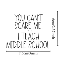 1PC,3 Inch Removable Waterproof PVC Durable Material Stickers, Funny "You Don't Scare Me" Teacher Stickers - Perfect Gift For Educators, Teacher Classroom Daily Office Supplies Stickers - Multicolor - View 2