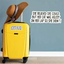 1PC, Humorous And Fun 3-Inch Removable Outdoor Waterproof Vinyl Creative Gift Personalized Sticker, Cat Lover Bumper Sticker - "She Believes She Can" Asleep Lap Cat Humorous Quote Cat Sticker