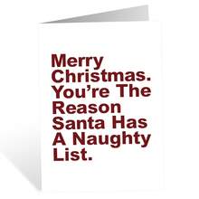 1pc Humorous Christmas Greeting Card - "Merry Christmas. You're The Reason Santa Has A Naughty List" - Perfect For Friends & Family, Suitable For Christmas & Birthday Occasions