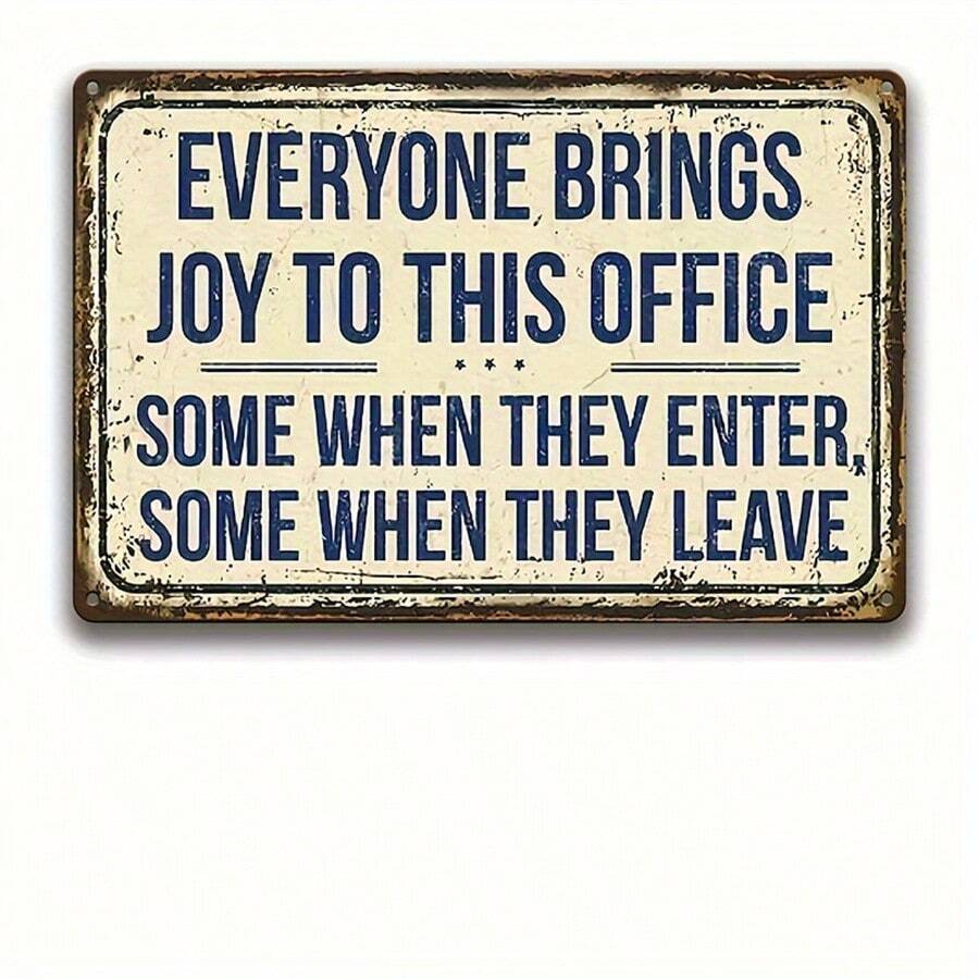 1 件复古金属标牌 - 12x8 英寸 - “每个人都带来快乐”语录 - 乡村风格墙面装饰，适用于工作场所、隔间、办公桌 - 讽刺幽默的办公室艺术品 - 送给同事、老板、员工的独特礼物 - 多色 - 查看 1