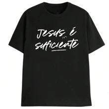 Camiseta Estampa Cristã Evangélica Católica "Jesus é Suficiente" Camisa Adulto e Infantil 100% Algodão 30.1 - Preto - Visão 1
