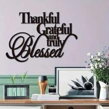1PC Thankful Grateful And Truly Metal Sign, Personalized Wall Decor, Metal Wall Art, Wall Signs For Office Room Home Decor,Christmas Decorations Thankful Grateful And Truly Metal Sign Is Made Of Hardened And Thickened Steel Plate After Carving.
