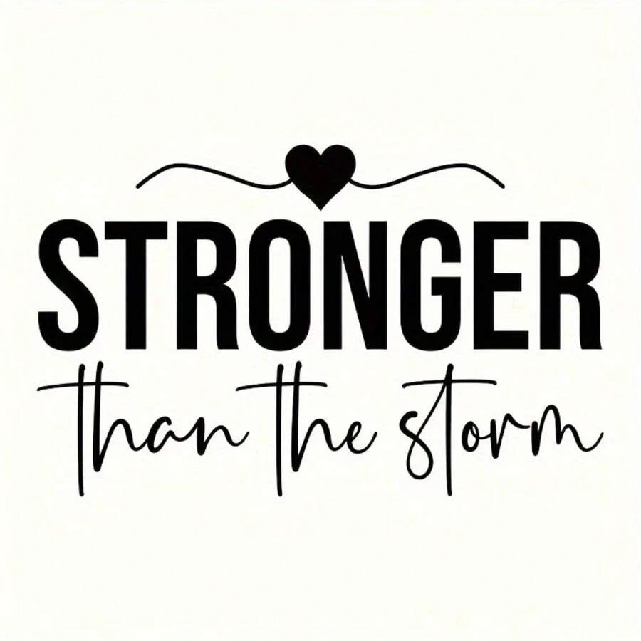 混合颜色乙烯基熨烫转印，采用经典黑色“Stronger Than The Storm”设计，适用于 DIY T 恤、夹克、牛仔裤和服装贴花 - 鼓舞人心的热压贴纸补丁 - 彩色 - 查看 1