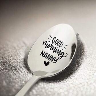1pc, Funny Good Morning Nanny Spoon Engraved Stainless Steel, Tea Lover Coffee Lovers Gifts, Nanny Birthday Valentine Mother's Day, Table Decor, Party Decor, Kitchen Decor