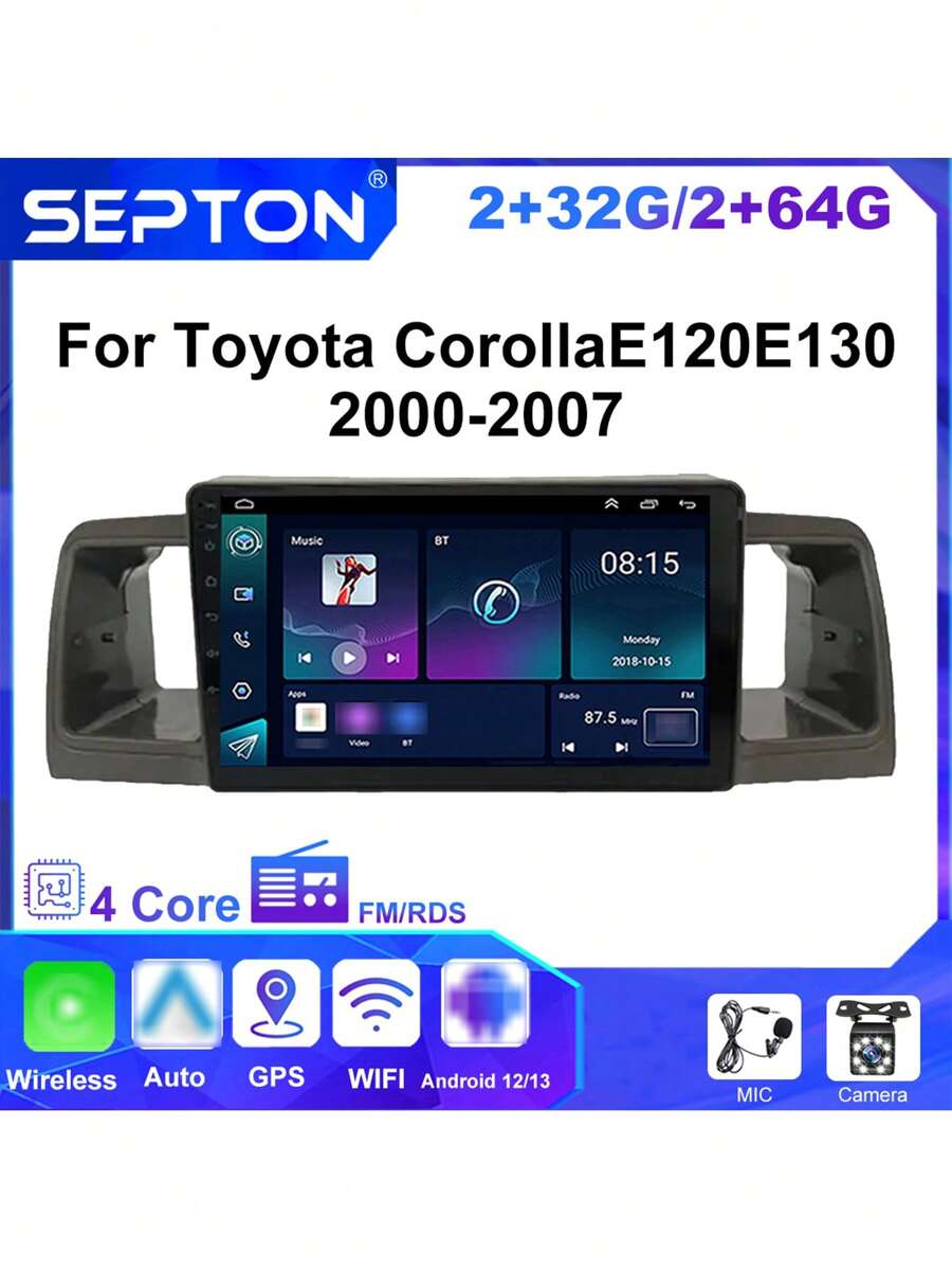 1 Pc SEPTON Đài phát thanh xe hơi cho Toyota Corolla E120 E130 2000-2007 GPS Stereo Navigation Multimedia Carplay 4G Android Autoradio Head Unit Hỗ trợ BT WIFI Navigation GPS Không dây Carplay Chất lượng cao - 2+32G - Xem 1