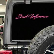 Pegatina para parabrisas delantero del coche con letra en inglés "Mala influencia", pegatina creativa para parabrisas del coche - rosa brillante - Ver 3