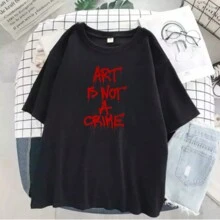 Art Is Not A Crime T-Shirt Street Wear Skate Skater Shirt Blouse Unisex Men Women 100% Cotton Top Premium Streetwear New Release Fast Shipping Various Colors!! Plus Size - màu đen - Xem 2