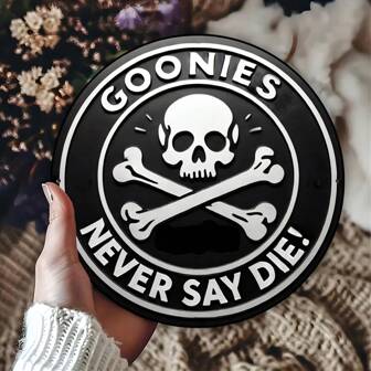 Goonies Never Say Die Sign 20x20cm - Decorative Wall Art For Room, Bar, Cafe, Garage - Durable Foil Engraved Plaque