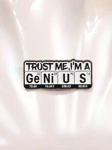 1pc Trust Me I'm A Chemical Element Men Pins Ge NI Phim Hoạt Hình Kim Loại Trâm Cài Ba Lô Sáng Tạo Huy Hiệu Ve Áo Quà Tặng Trang Sức Cho Bạn Bè - Nhiều màu - Xem 3