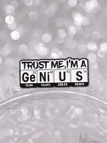 1pc Trust Me I'm A Chemical Element Men Pins Ge NI Phim Hoạt Hình Kim Loại Trâm Cài Ba Lô Sáng Tạo Huy Hiệu Ve Áo Quà Tặng Trang Sức Cho Bạn Bè - Nhiều màu - Xem 4