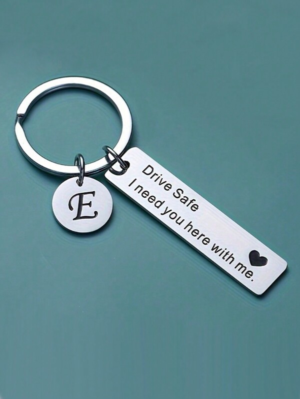 Llavero con letra inicial de acero inoxidable "Conduce con cuidado, te necesito aquí conmigo" - Regalo para él, ella, novio, esposo para el Día de San Valentín