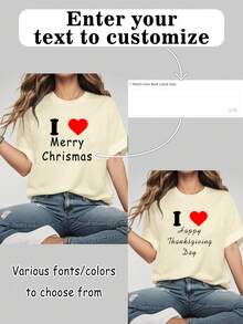 Personalized Women Shirts As Gifts - I Love Custom Fitted T-Shirt, I Heart Custom Shirt, Custom Text Shirt, Personalized Blouse, Gifts For Her, Anniversary Gift, Valentine's Day Gift, Birthday Gift, Wedding Gift, Best Friend Gift, Carnival Costume