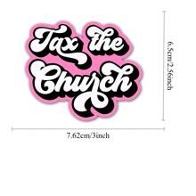1PC Tax The Sticker | Bold Statement Decal For Laptops, Water Bottles, And Notebooks | I Don't Care What The Bible Says | Not In Your Little Book Club Decal | High-Quality Vinyl Sticker For Indoor And Outdoor Use
