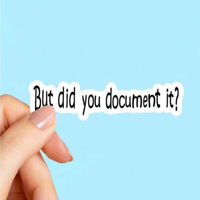 3pcs 'But Did You Document It?' Funny Stickers, Decals For Laptops, Phones, Water Bottles, Kindles - Perfect Gift For Book Lovers,Getting Old Joke, Funny Graphic Sticker, Funny Meme, Gifts For Her, Birthday Gifts