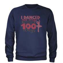 I Danced My Way Through 100 Days Of School Adult Crewneck Sweatshirt