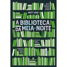 BIBLIOTECA DA MEIA NOITE, A - BERTRAND BRASIL