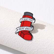 It Ain't Easy Bein' Wheezy Metal Brooch Pin, Clothing Accessory - Red - View 2