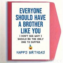 1 PC Thiệp mừng sinh nhật anh trai hài hước, inch, vui nhộn và ấm áp "Mọi người nên có một người anh trai như bạn" kèm theo 1 phong bì - Nhiều màu - Xem 1