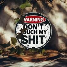 1 个金属警告标志，圆形“别碰我的”有趣创意墙壁艺术装饰，复古风格，适合家庭、房间、餐厅、酒吧、咖啡厅、车库 - 复古金属牌匾 8*8 英寸，圣诞节和新年装饰与礼物 - 彩色 - 查看 7