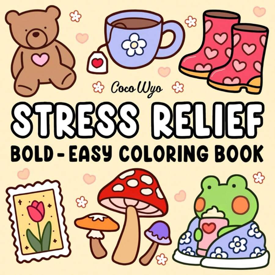Stress Relief Coloring Book For Adults And Kids, Bold And Easy, Simple