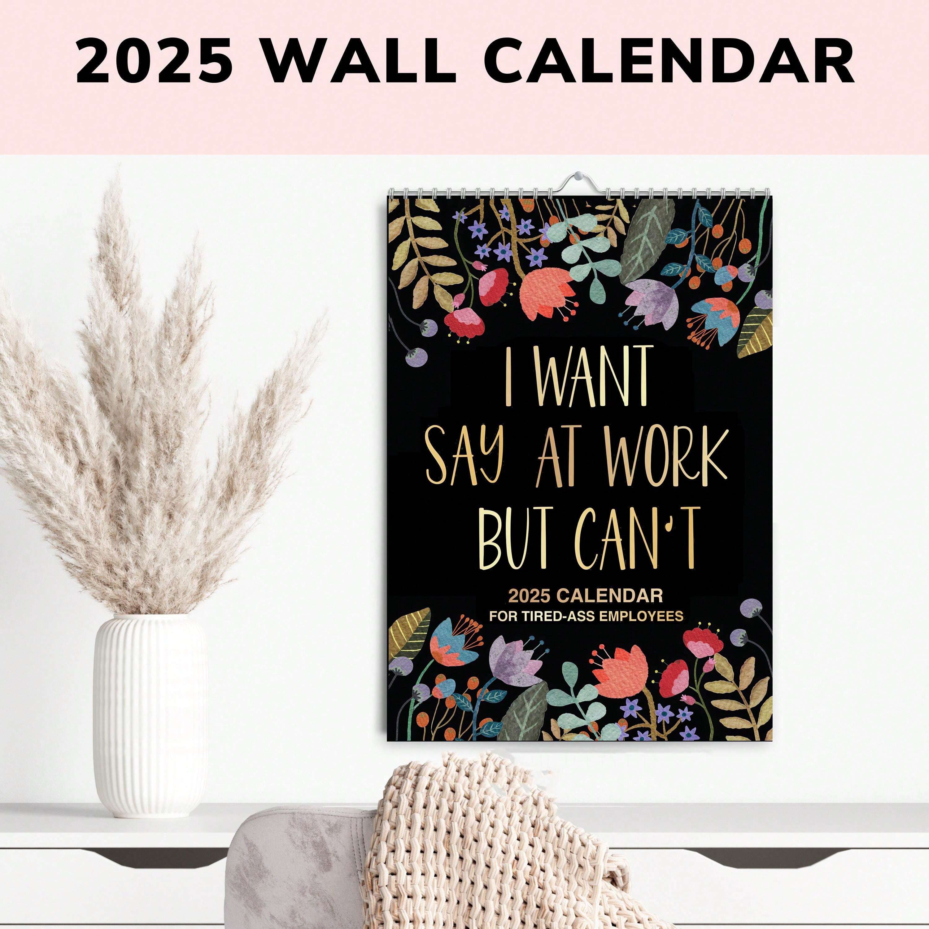 2025 Funny Office Humor Work Swear Affirmations Desk Calendar White