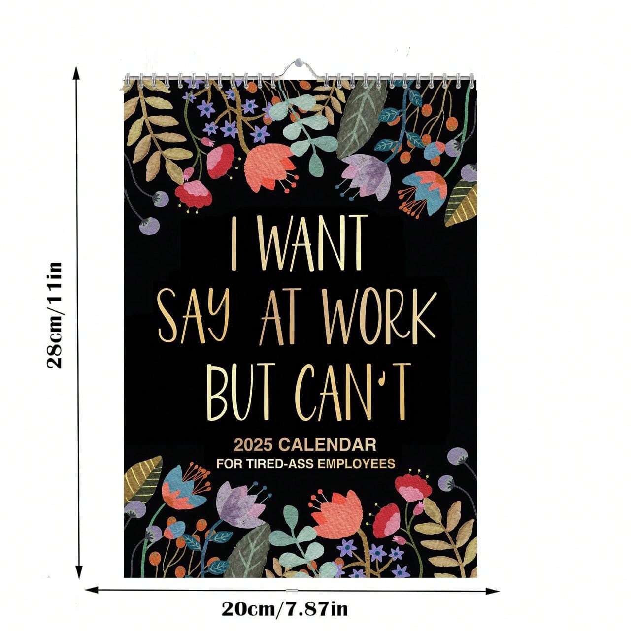 2025 Funny Office Humor Work Swear Affirmations Desk Calendar White