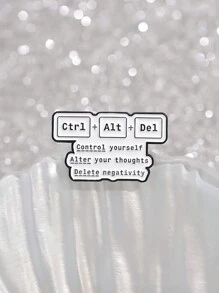 1pc Control Yourself Alter Your Thoughts Delete Negativity Pin Funny Computer Control Keyboard Ctrl+Alt+Del Metal Brooch Jewelry