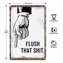 1pc, Funny Bathroom Signs, Flush That Toilet Washroom Decor Metal Tin (8in*12in/20cm*30cm)