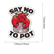 1 件对龙虾锅说不乙烯基贴纸 | 有趣的龙虾锅贴纸 | 搞笑讽刺杂草笑话贴纸 | 笔记本电脑和水瓶的模因幽默贴纸 - 彩色 - 查看 2