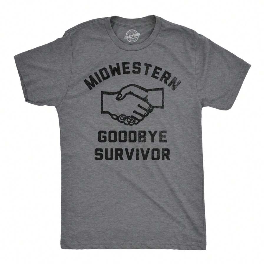 Mens Funny T Shirts Midwestern Goodbye Survivor Sarcastic Graphic Novelty Tee For Men Mens Funny T Shirts Cool Tees Soft Stylish Casual Menswear - 深希瑟灰色 - 查看 1