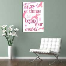 1Pc Unframed Pink Room Decor Let Go Of Things Poster,Aesthetic Room Decor,Waterproof Canvas Wall Art,Y2K Artwork Wall Painting For Gift,Preppy Room Decor,Living Room,Bedroom,Dining Room,Cafe,Bar,Home And Dormitory Decoration