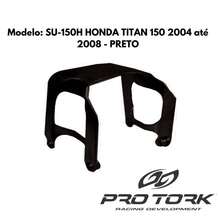 Front  Support Compatible With Titan 150 2004 To 2008 Pro Tork - SU-150H - 黑色 - 查看 4