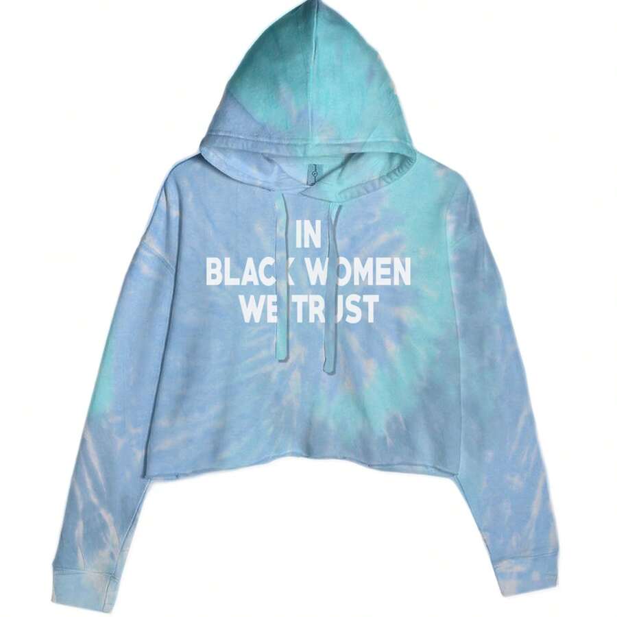 In Black Women We Trust Cropped Hoodie Sweatshirt - 藍雲 - 查看 1