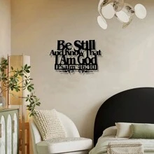 1pc Metal Iron Art Decoration, Bible Verse Wall Hanging, Wall Bedroom Living Room Home Decoration Be Still And Know That I Am God Christian Sign, Suitable For Home Decoration Gifts