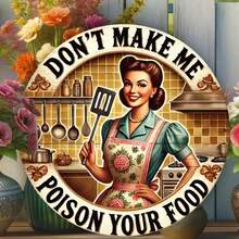 1pc 7.8 inch phong cách cổ điển bằng gỗ tròn trang trí với "Đừng làm tôi đầu độc thức ăn của bạn" và phụ nữ cầm thìa, phụ kiện treo trang trí nhà vui nhộn cho nhà bếp, quán cà phê, nhà hàng - Nhiều màu - Xem 1