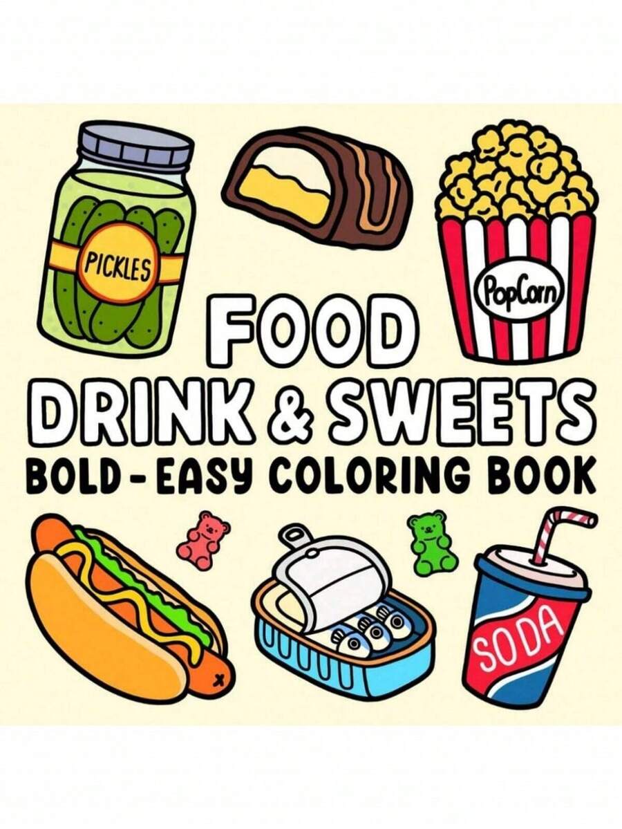 1PC Food Drink & Sweets: Coloring Book For Adults And Kids, Bold And ...