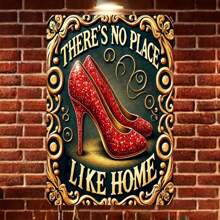 Vintage "There's No Place Like Home" Sparkling Red High Heel Iron Sign - Retro Wall Art Decorative Plaque For Home Decoration - 7.87x11.81inch (Random Style),Home Decor ,Room Decor,Wall Decor Gifts Birthday Graduation