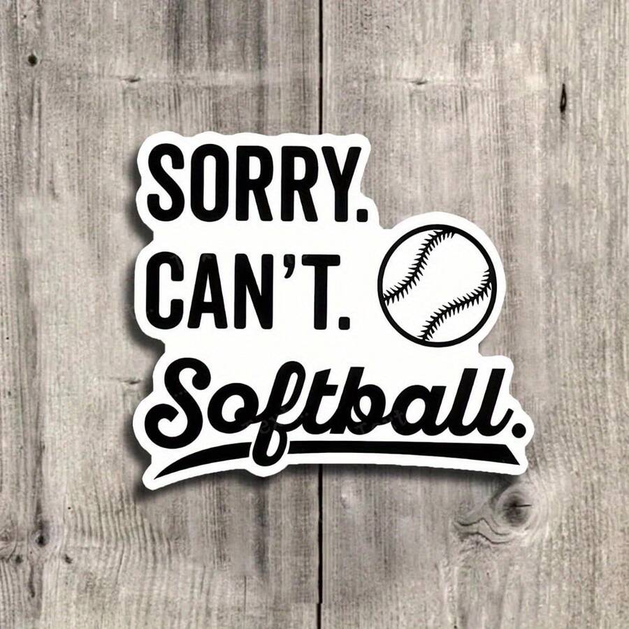 3 英寸“抱歉，不能。垒球。”运动表情包乙烯基贴纸 - 非常适合笔记本电脑、水瓶、运动装备和日记本 | 非常适合运动员、垒球运动员和体育迷 | 送给教练、团队成员和朋友的理想礼物 | 有趣且贴切的贴纸，适合体育爱好者、幽默爱好者和活跃爱好者 - 3吋/7.62厘米 - 查看 1