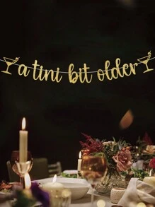1 قطعة راية لتزيين حفل عيد ميلاد موضوع المارتيني، مزينة بالبريق الذهبي وكتابة "Tini Bit Older"، ديكور حفل عيد ميلاد المارتيني - الذهبي - مشاهدة 6