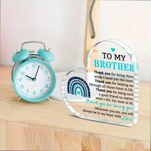 1PC Acrylic Heart-Shaped Keepsake For Brother - Universal Gift For Birthday, Father's Day, Valentine's Day & - Sentimental Brother Appreciation Present From Sister, Birthday