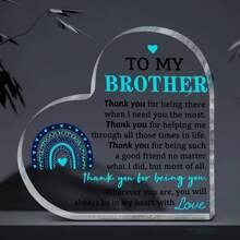 1PC Acrylic Heart-Shaped Keepsake For Brother - Universal Gift For Birthday, Father's Day, Valentine's Day & - Sentimental Brother Appreciation Present From Sister, Birthday