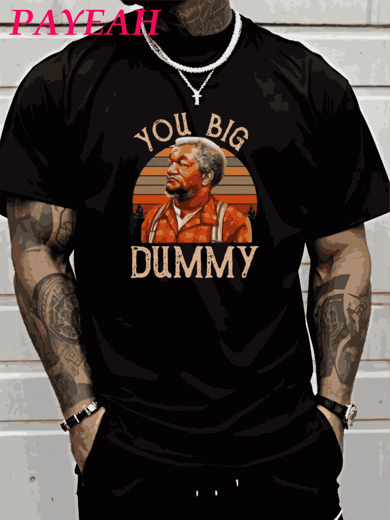 PAYEAH Fred Sanford You Big Dummy Vintage T Shirt (Single Piece)100% ...